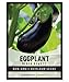 Photo Eggplant Seeds for Planting - Black Beauty Solanum melongena is A Great Heirloom, Non-GMO Vegetable Variety- 300 mg Seeds Great for Outdoor Spring, Winter and Fall Gardening by Gardeners Basics new bestseller 2024-2023